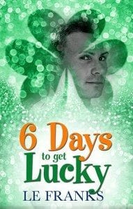 6 days to luck